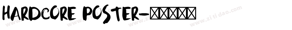 HARDCORE POSTER字体转换